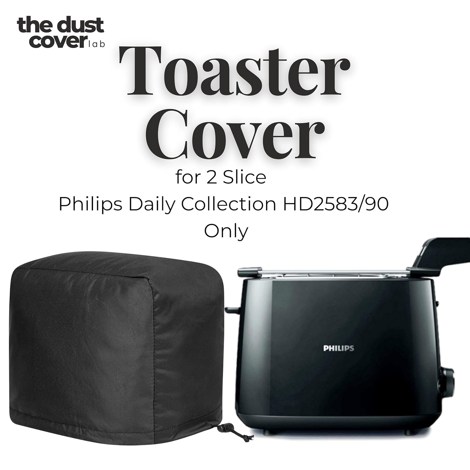 TDCL 2 Slice Toaster Dust Cover for Philips Daily Collection HD2583/90 – Waterproof Toaster Cover with Top Handle & Front Pocket, Kitchen Appliance Protector (Black)